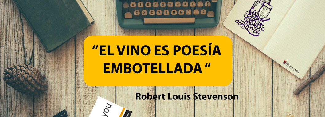 Robert Louis Stevenson y el vino - Blog Wine to you